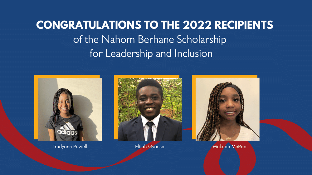 2022 Scholarship Recipients – Nahom